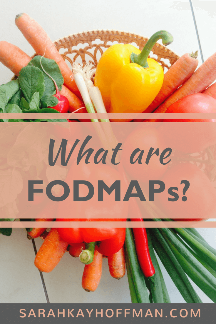 What are FODMAPs www.sarahkayhoffman.com sibo diet