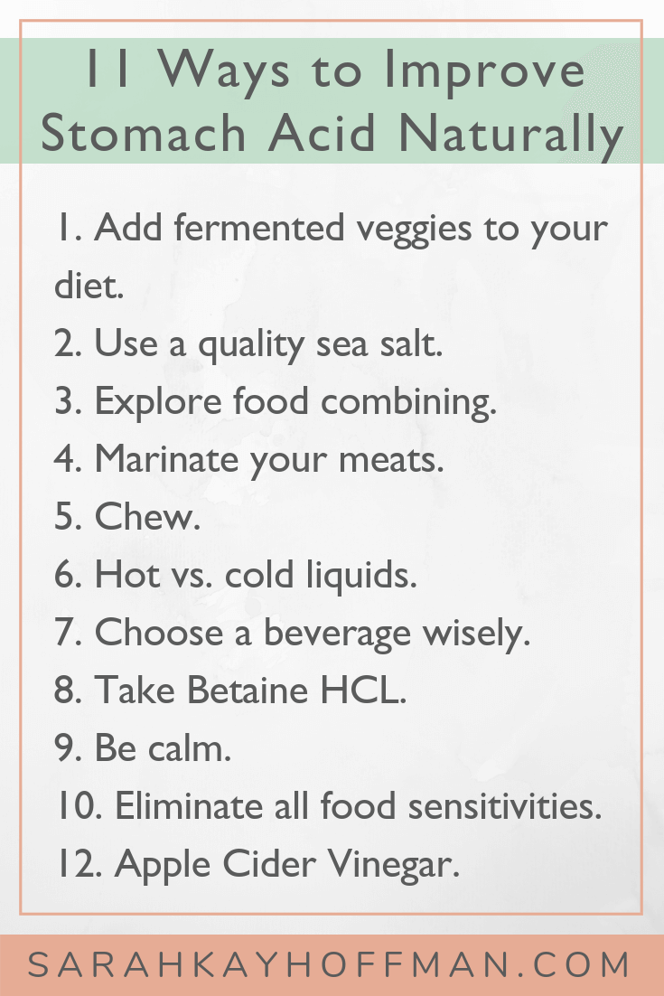 11 Ways to Naturally Improve Stomach Acid Production www.sarahkayhoffman.com #guthealth #healthyliving #stomachacid #HCL #SIBO #digestion