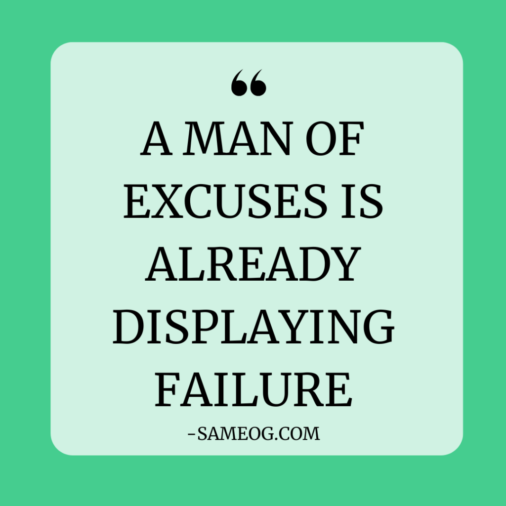 No more excuses quotes agutsygirl.com