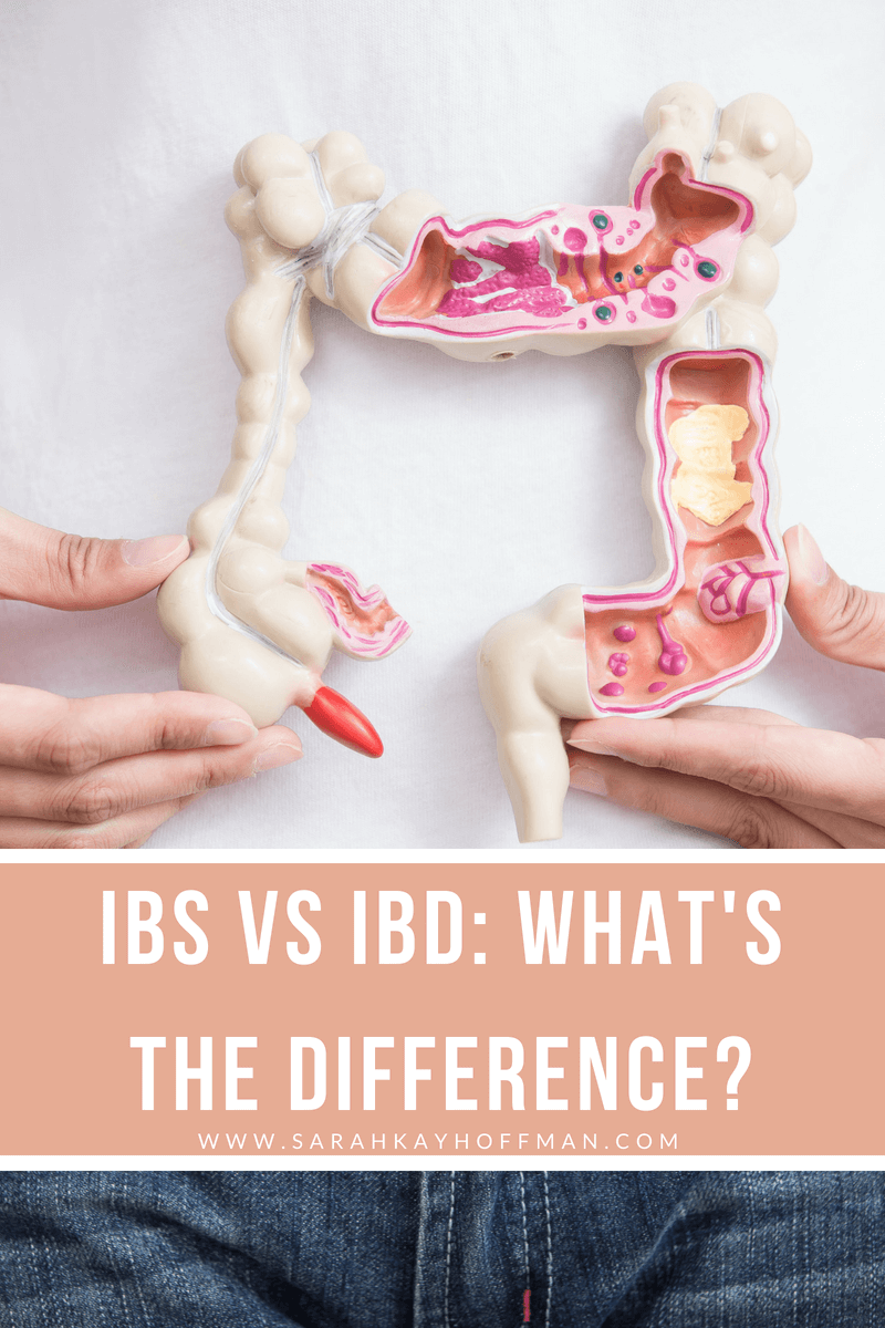 IBS vs IBD What's the Difference www.sarahkayhoffman.com #IBD #guthealth #healthyliving #gut