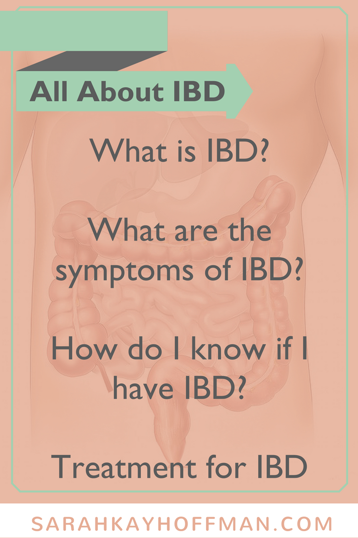 All About Inflammatory Bowel Disease agutsygirl #IBS #IBD #guthealth