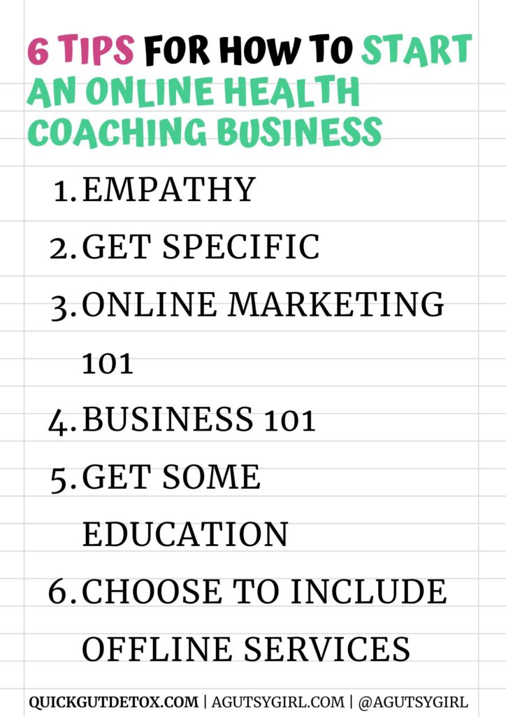 6 Tips for how to start an online health coaching business A Gutsy Girl agutsygirl.com