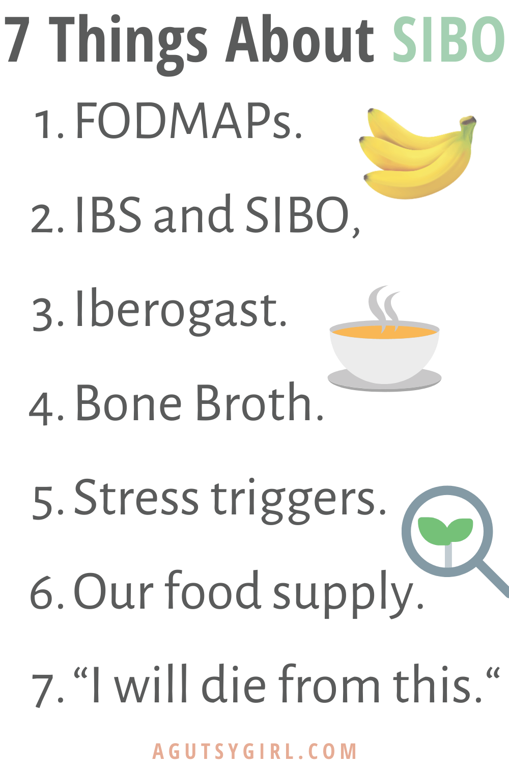 7 Things about SIBO you might not have known agutsygirl.com #sibo #ibs #guthealth #gut