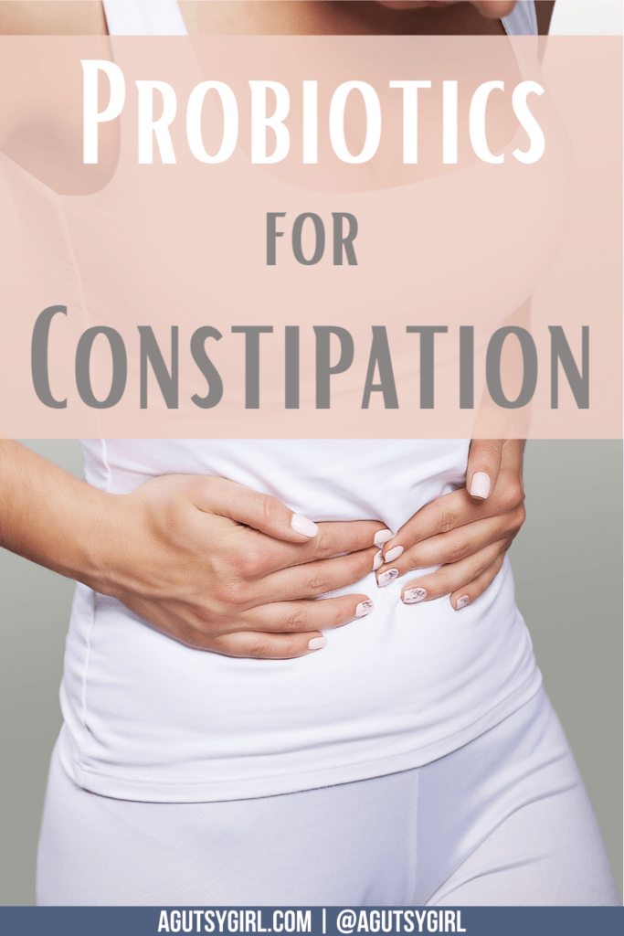 probiotics-for-constipation-a-gutsy-girl