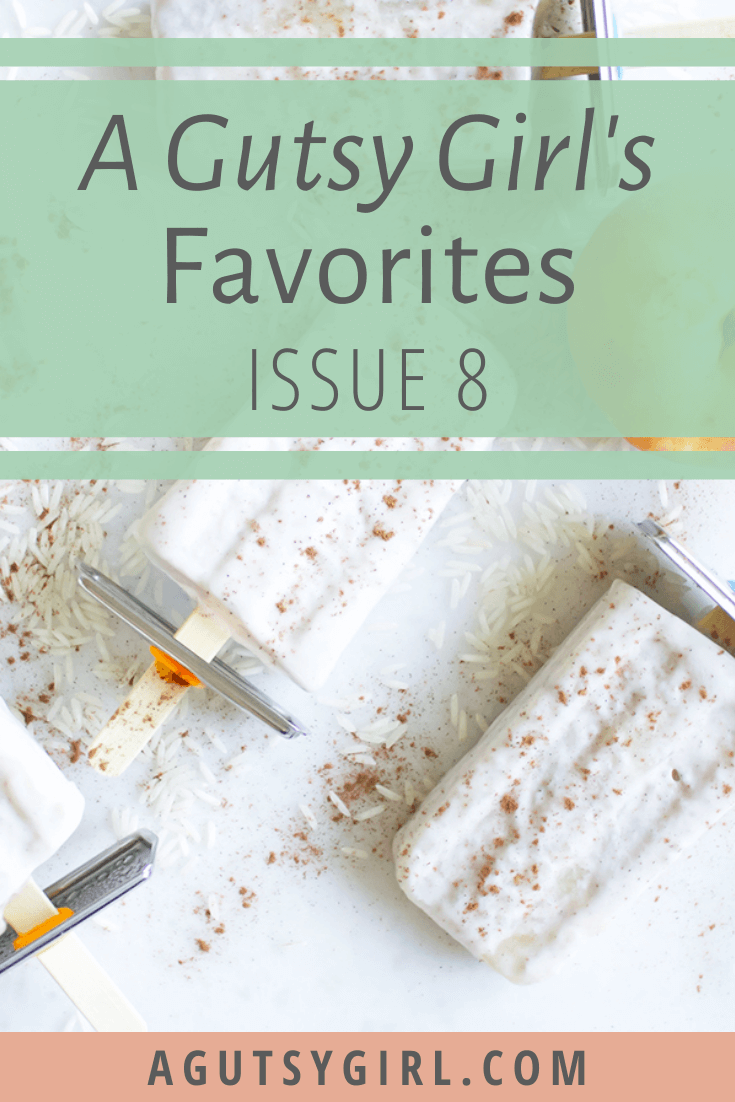 A Gutsy Girl's Favorites Issue 8 agutsygirl.com #productreview #guthealth #healthyliving