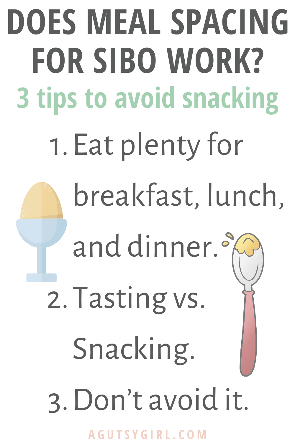 Does Meal Spacing for SIBO Work? agutsygirl.com 3 tips to avoid snacking #mealspace #sibo #intermittentfast #guthealth
