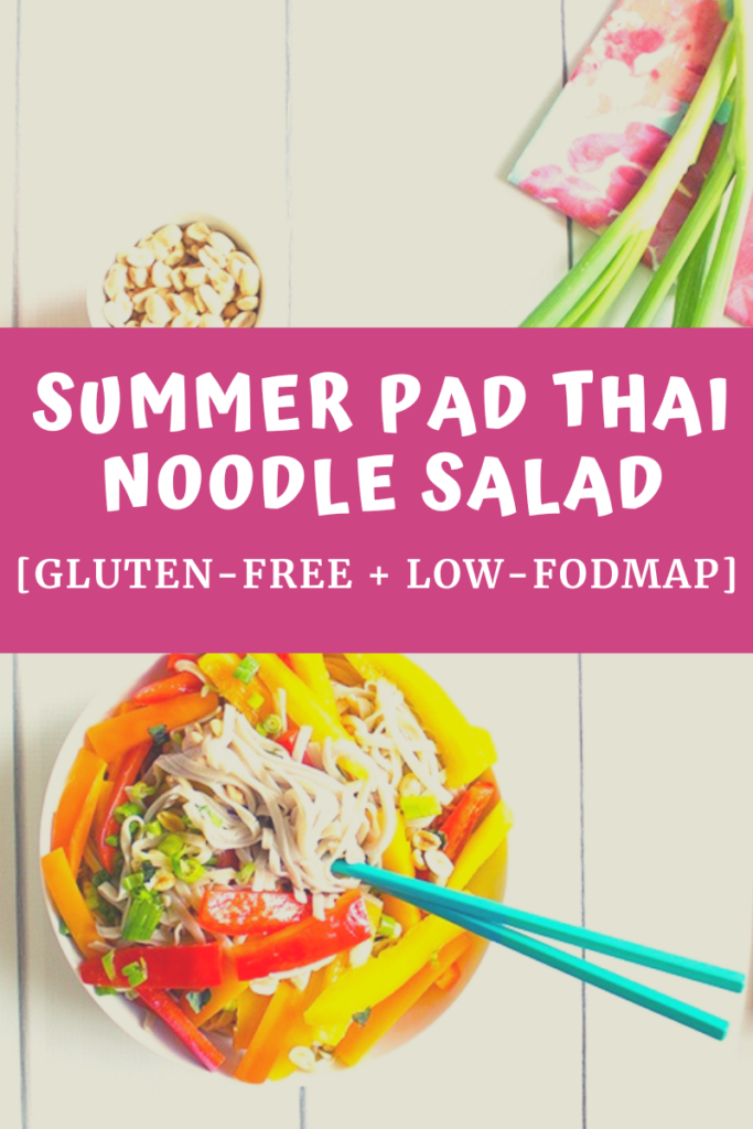 Pad Thai Recipe Gluten Free (Summer Pad Thai Noodle Salad) A Gutsy Girl agutsygirl.com