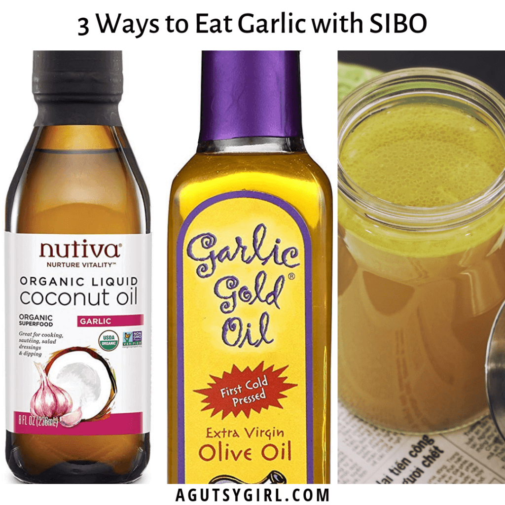 3 Ways to Eat Garlic with SIBO agutsygirl.com gut health #garlic #lowfodmap #SIBO #guthealth