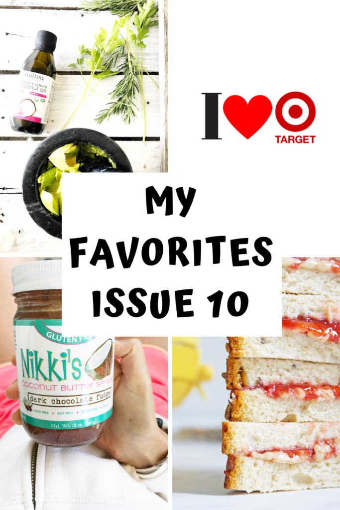 My Favorites Issue 10 with A Gutsy Girl agutysgirl.com