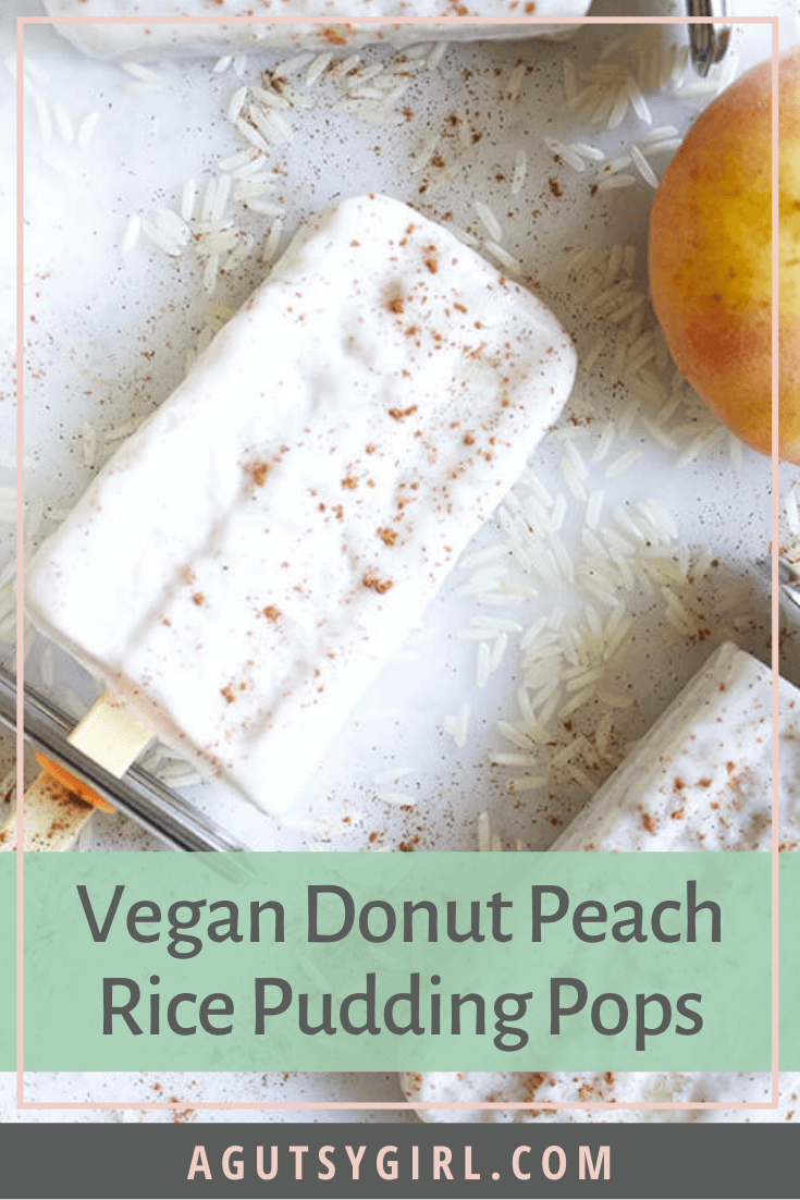 Vegan Donut Peach Rice Pudding Pops agutsygirl.com #veganrecipes #dairyfree #glutenfree #popsicles
