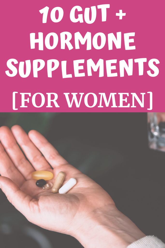 10 gut and hormone supplements for women agutsygirl.com