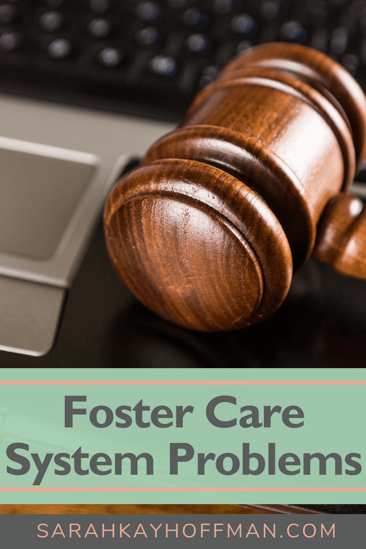 Foster Care System Problems