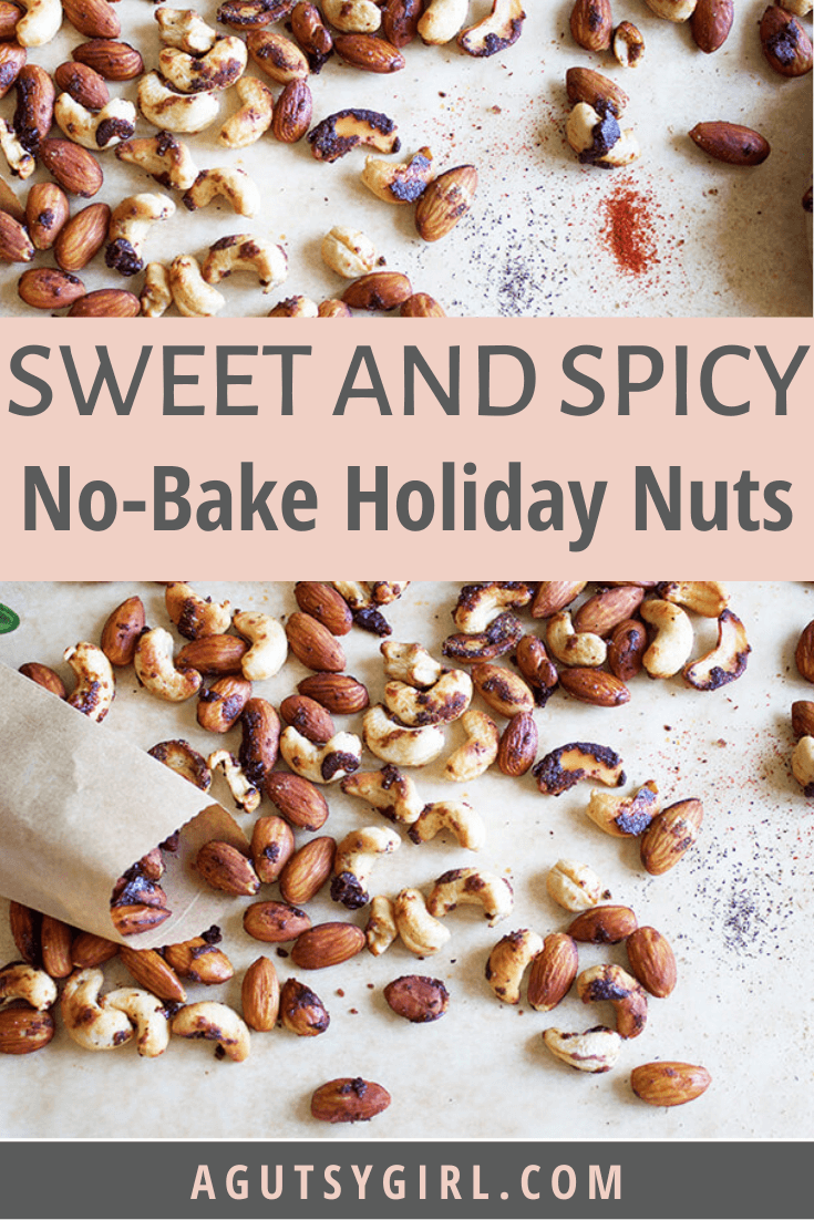 Sweet and Spicy No-Bake Holiday Nuts agutsygirl.com #nuts #holiday #nobakerecipes