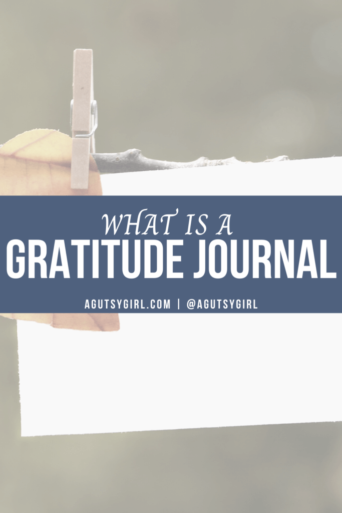 Gratitude Journal - A Gutsy Girl®