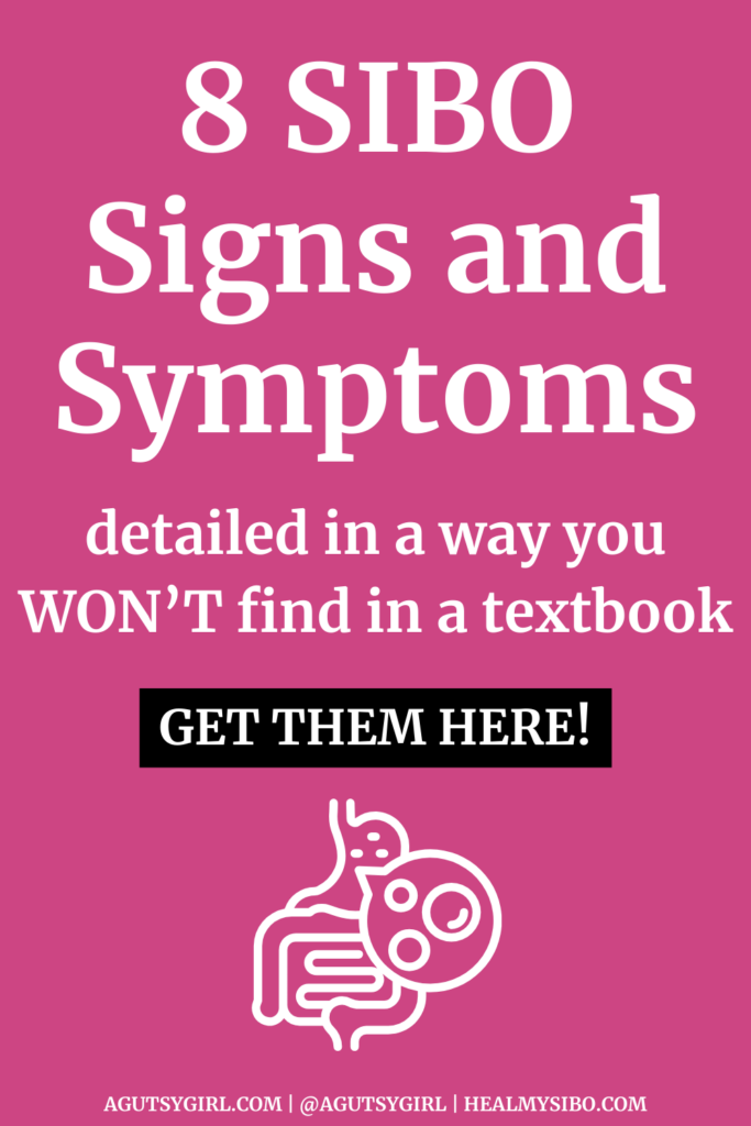 8 SIBO Signs and Symptoms agutsygirl.com #SIBO