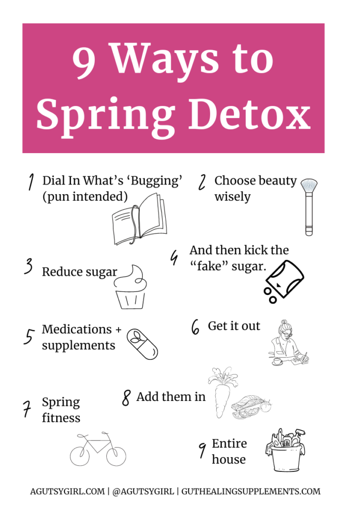 9 Ways to Spring Detox agutsygirl.com #spring #springdetox #guthealth #healthyliving
