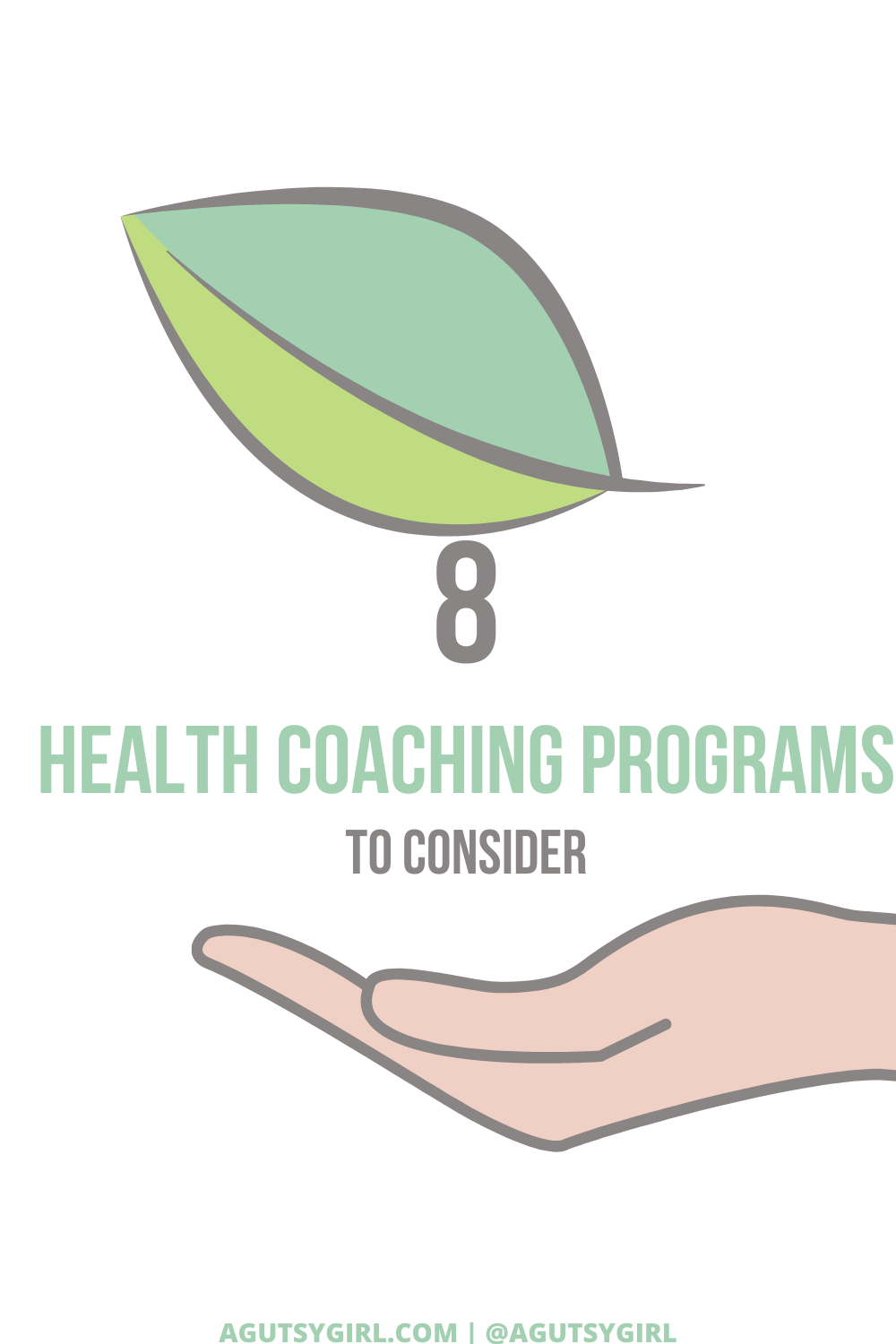 Health Coaching Programs to Consider agutsygirl.com #healthcoach #healthcoaching #IIN