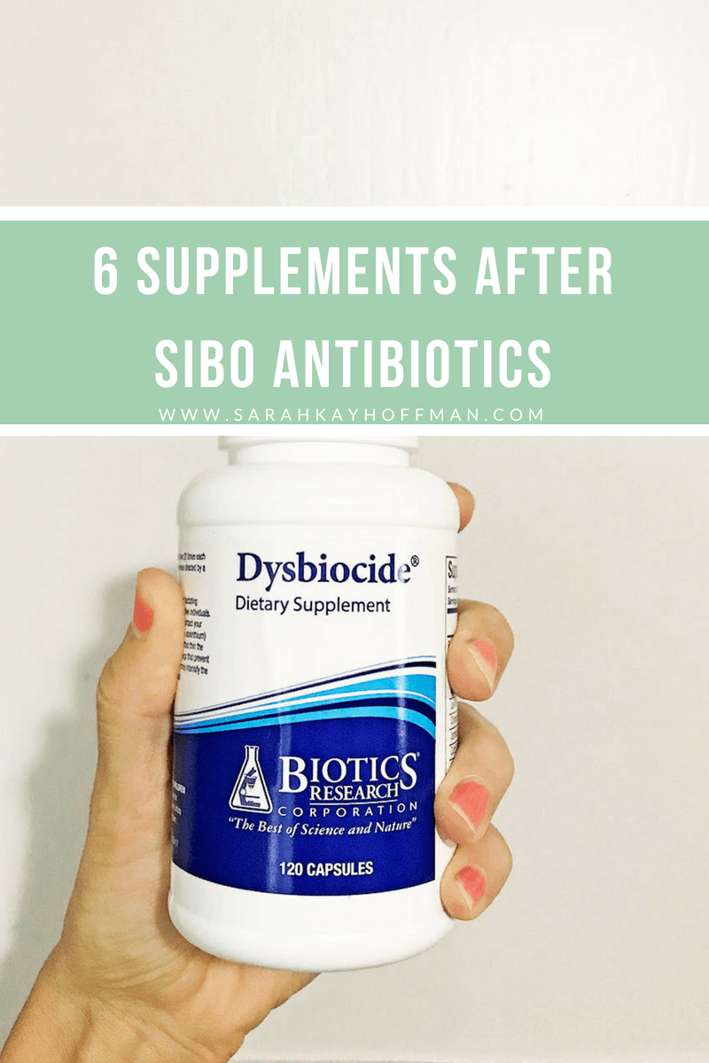 6 Supplements After SIBO Antibiotics www.sarahkayhoffman.com #guthealth #healthyliving #SIBO #supplement