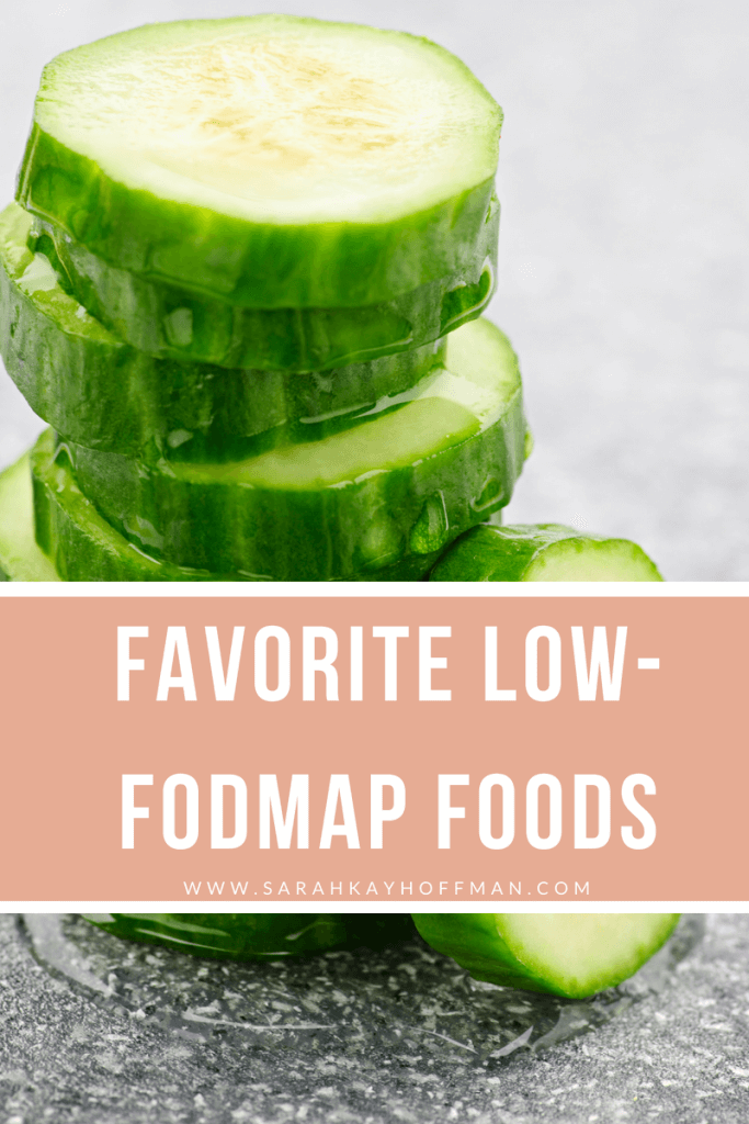 Favorite Low-FODMAP Foods www.sarahkayhoffman.com #sibo #lowfodmap #guthealth #healthyliving #fodmap #ibs