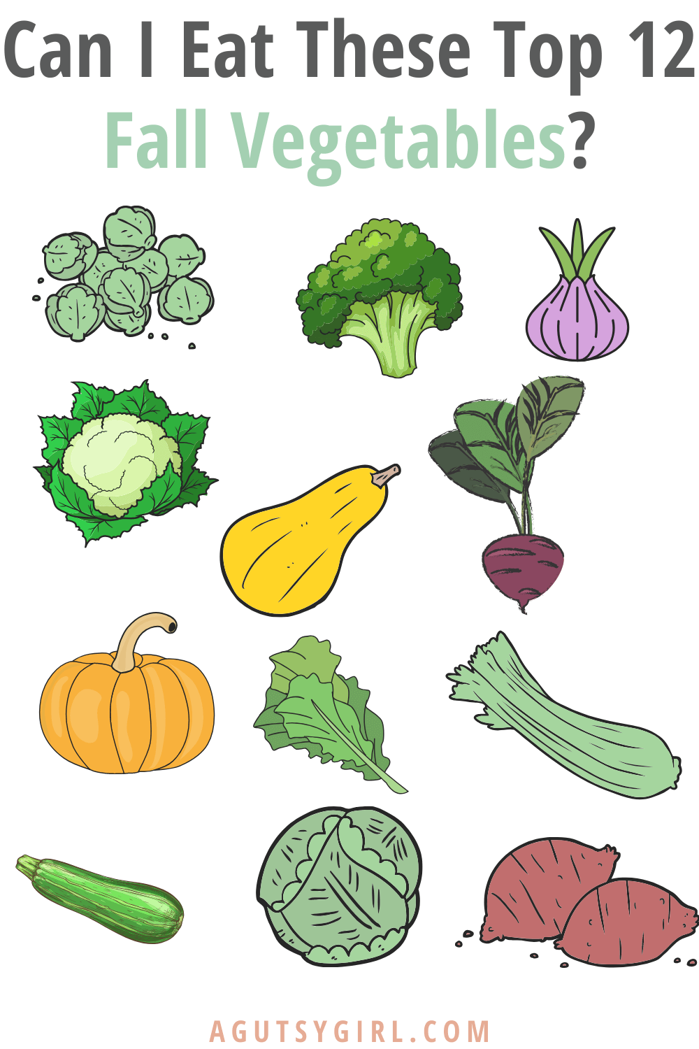 Can I Eat These Top 12 Fall Vegetables? agutsygirl.com #fall #vegetables #guthealth #healthyliving