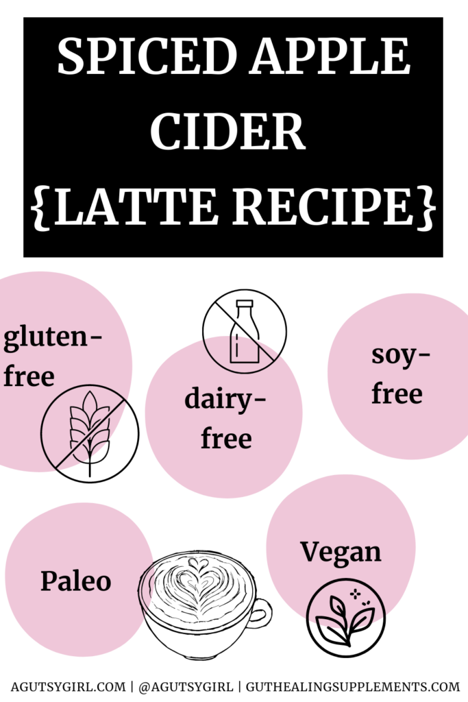 Sugar Free Apple Cider Recipe (with a bonus latte addition) agutsygirl.com #applecider #homemadeapplecider #latterecipe