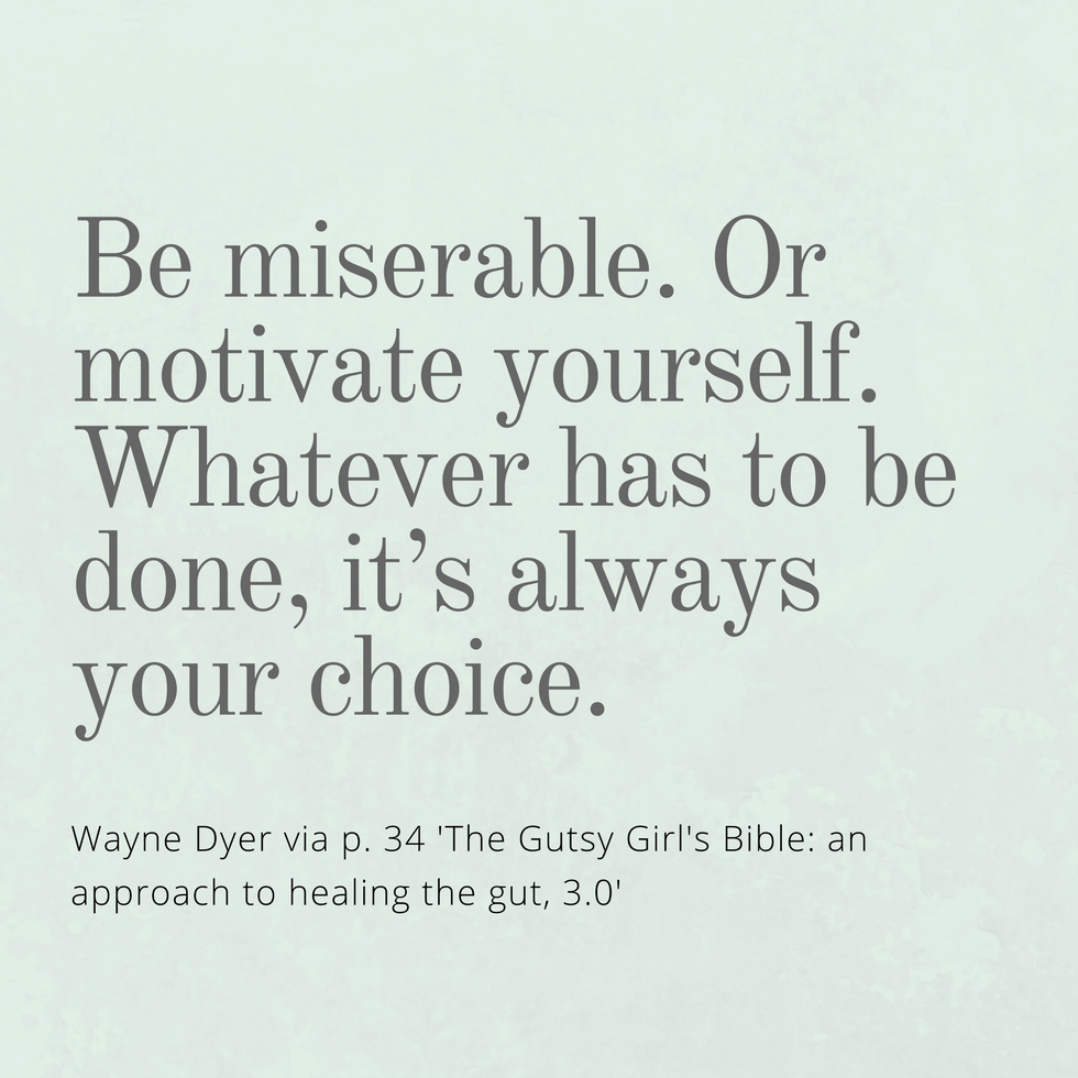 The Gutsy Girl's Bible 3.0 FAQ www.sarahkayhoffman.com #guthealth #healthygut #guthealing #IBS #IBD #sibo #healthyliving Wayne Dyer Quote