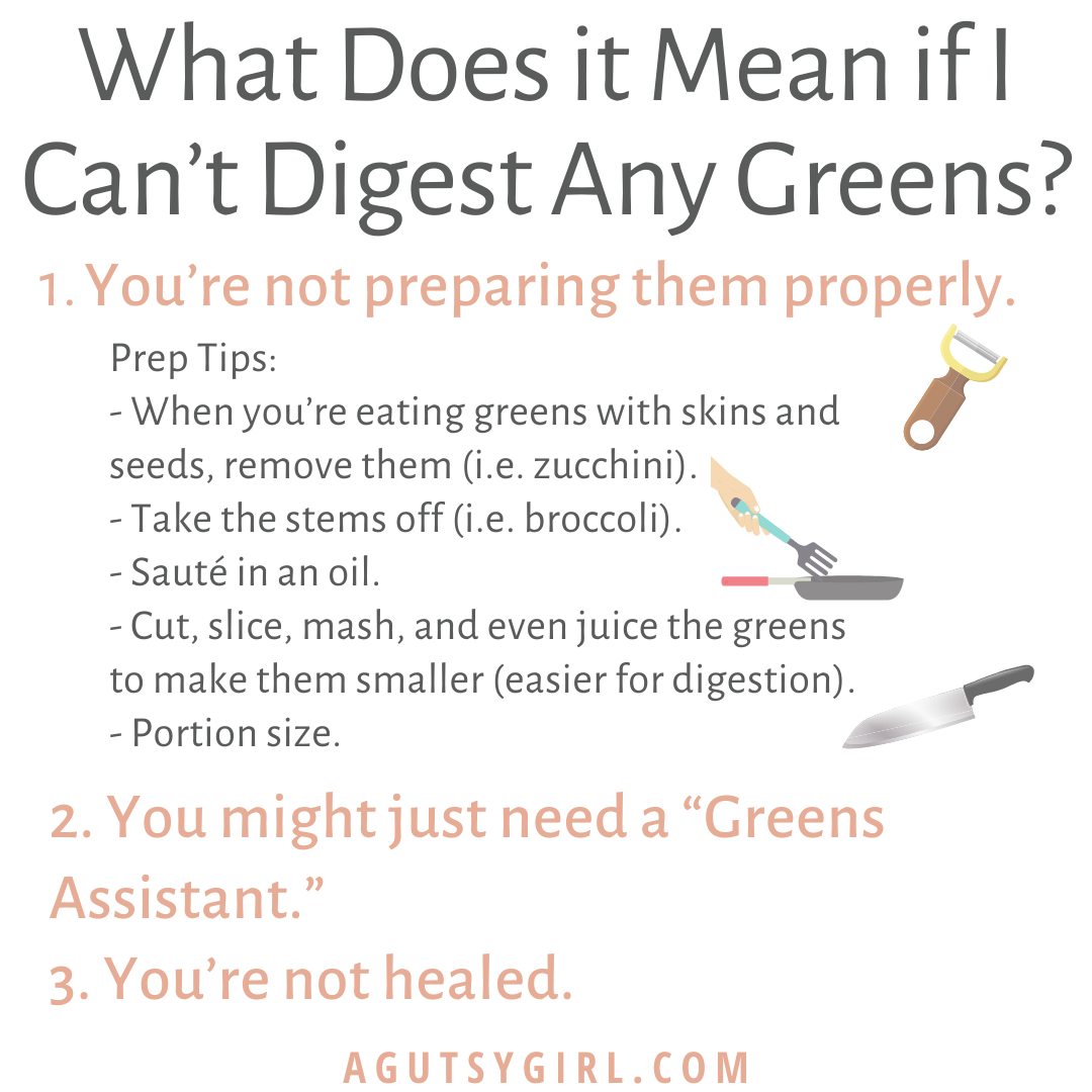 The Truth About Greens and Gut Healing agutsygirl.com #greens #guthealth #guthealing #digestion