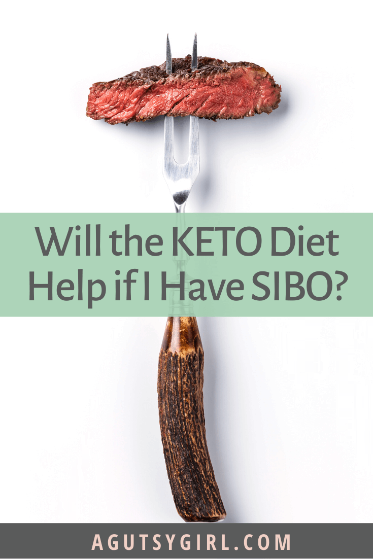 Will the Keto Diet Help if I Have SIBO agutsygirl.com #keto #sibo #guthealth gut
