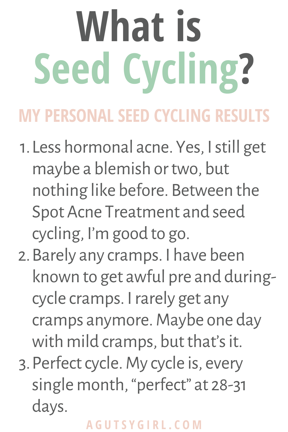 What is Seed Cycling agutsygirl.com #seedcycling #seeds #guthealth #hormones results