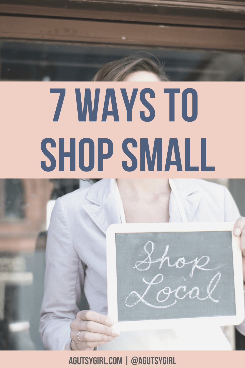 7 ways to Shop Small agutsygirl.com #guthealth #smallbusiness #shoplocal #smallbusinesssaturday