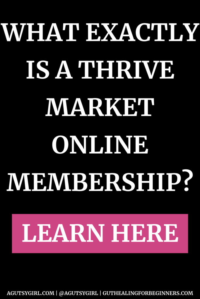 Thrive Market Online Membership groceries food list agutsygirl.com