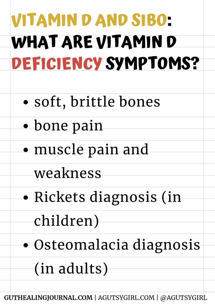 Vitamin D and SIBO deficiency symptoms agutsygirl.com