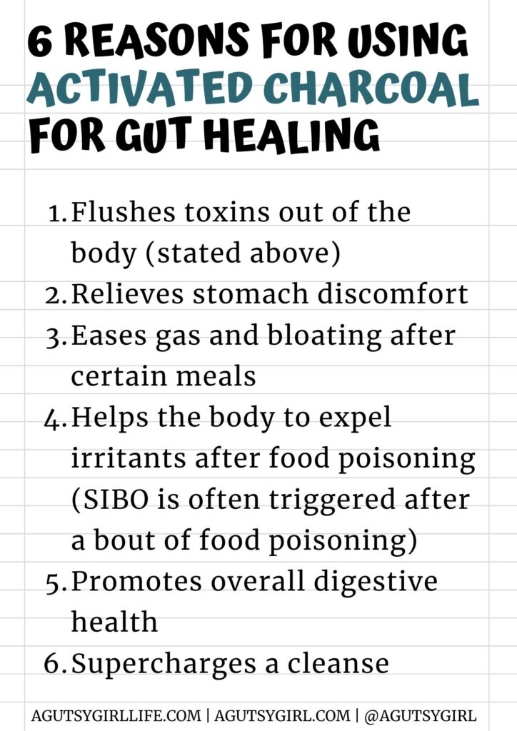 6 reasons for using activated charcoal for gut healing with A Gutsy Girl agutsygirl.com