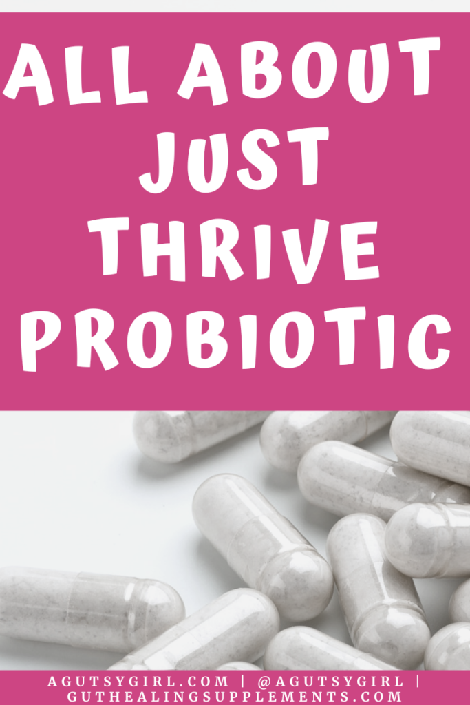 All about Just Thrive Probiotic Reviews agutsygirl.com