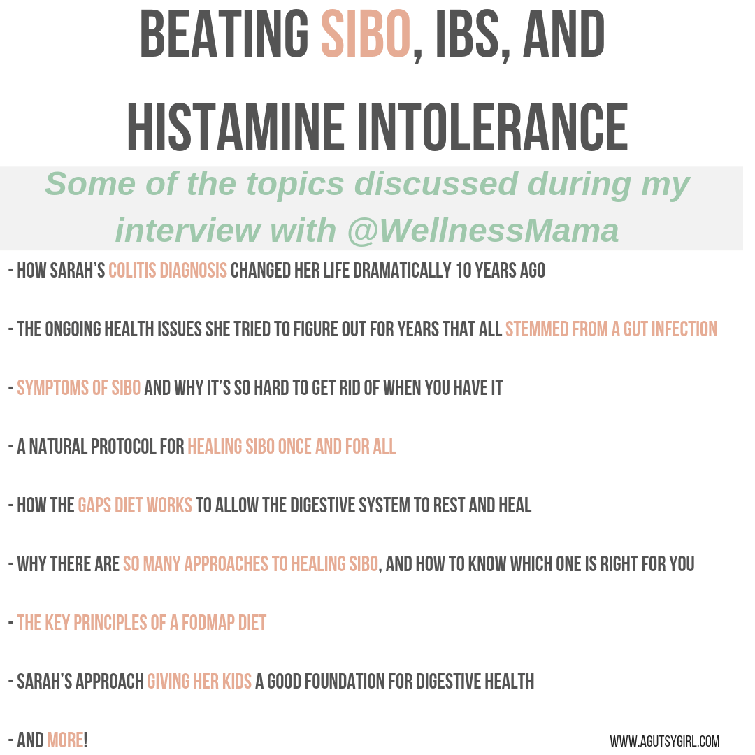 Beating SIBO, IBS, and Histamine Intolerance With A Gutsy Girl Sarah Kay Hoffman Chronic Disease Support with A Gutsy Girl agutsygirl.com #chronicillness #guthealth #ibs #ibd