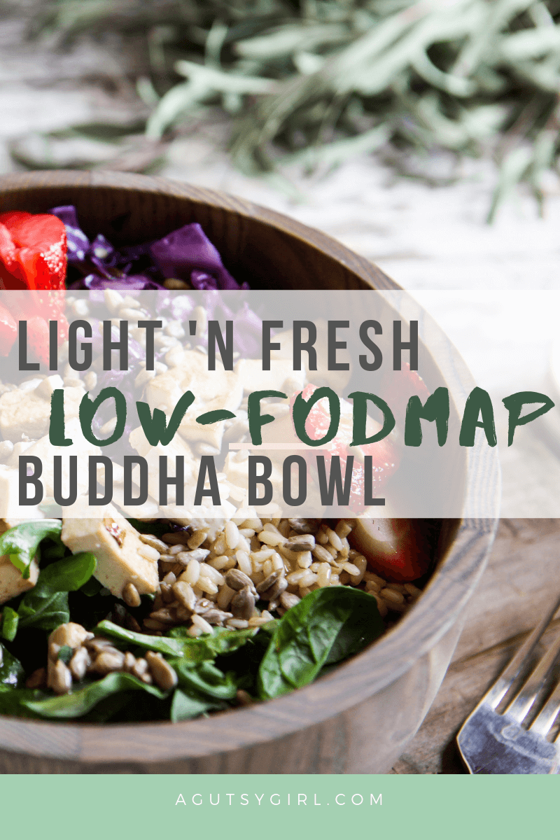 Light 'n Fresh Low-FODMAP Buddha Bowl agutsygirl.com recipe #lowfodmap #guthealing #SIBO #recipe