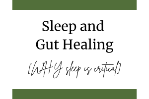 Sleep and Gut Healing