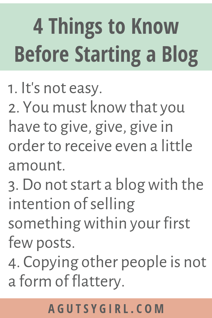 How to Start a Blog agutsygirl.com #blog #blogging #howto 4 Things to know