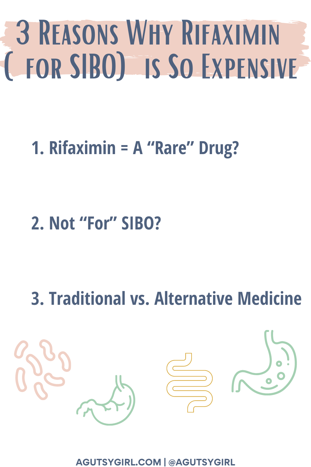 3 Reasons Why Rifaximin for SIBO is so expensive agutsygirl.com #rifaximin #sibo #guthealth #ibs
