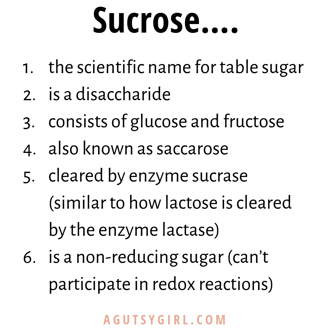 Sucrose 101 agutsygirl.com #sugar #sucrose #iquitsugar #guthealth