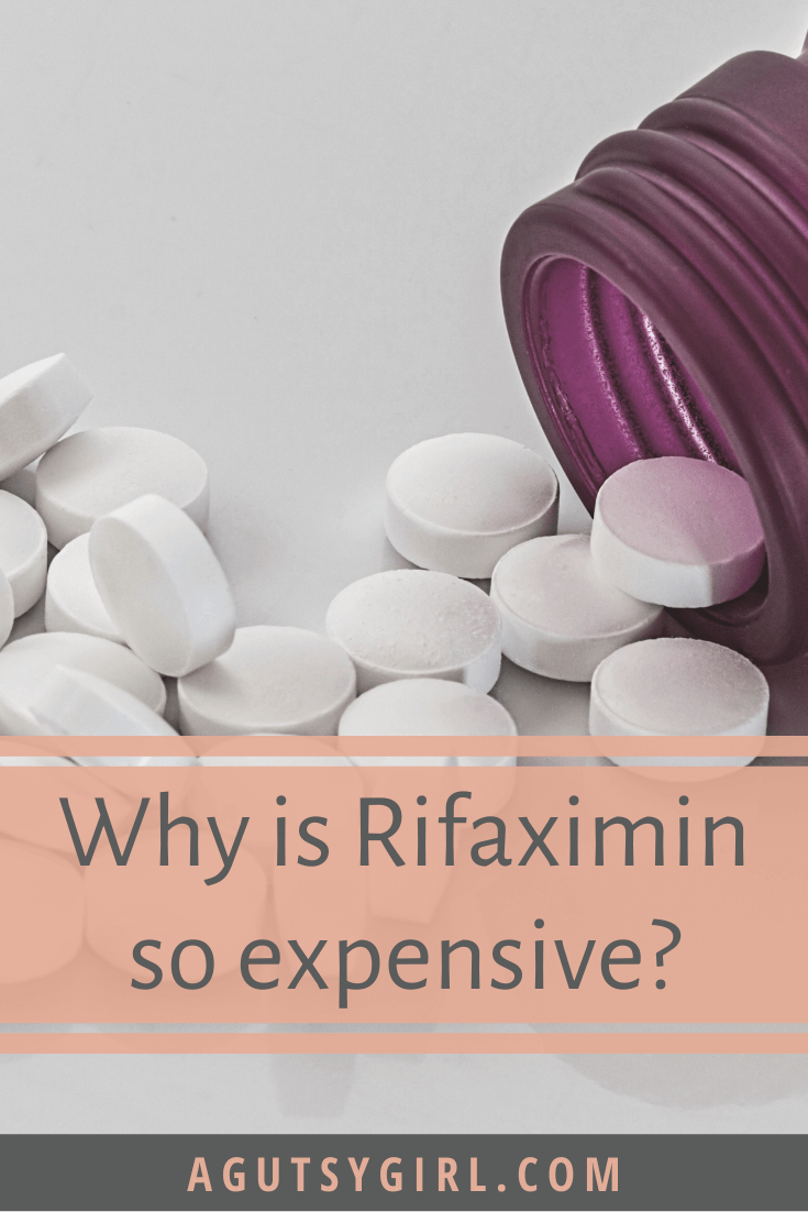 Why is Rifaximin So Expensive? agutsygirl.com #sibo #guthealth #antibiotic #rifaximin