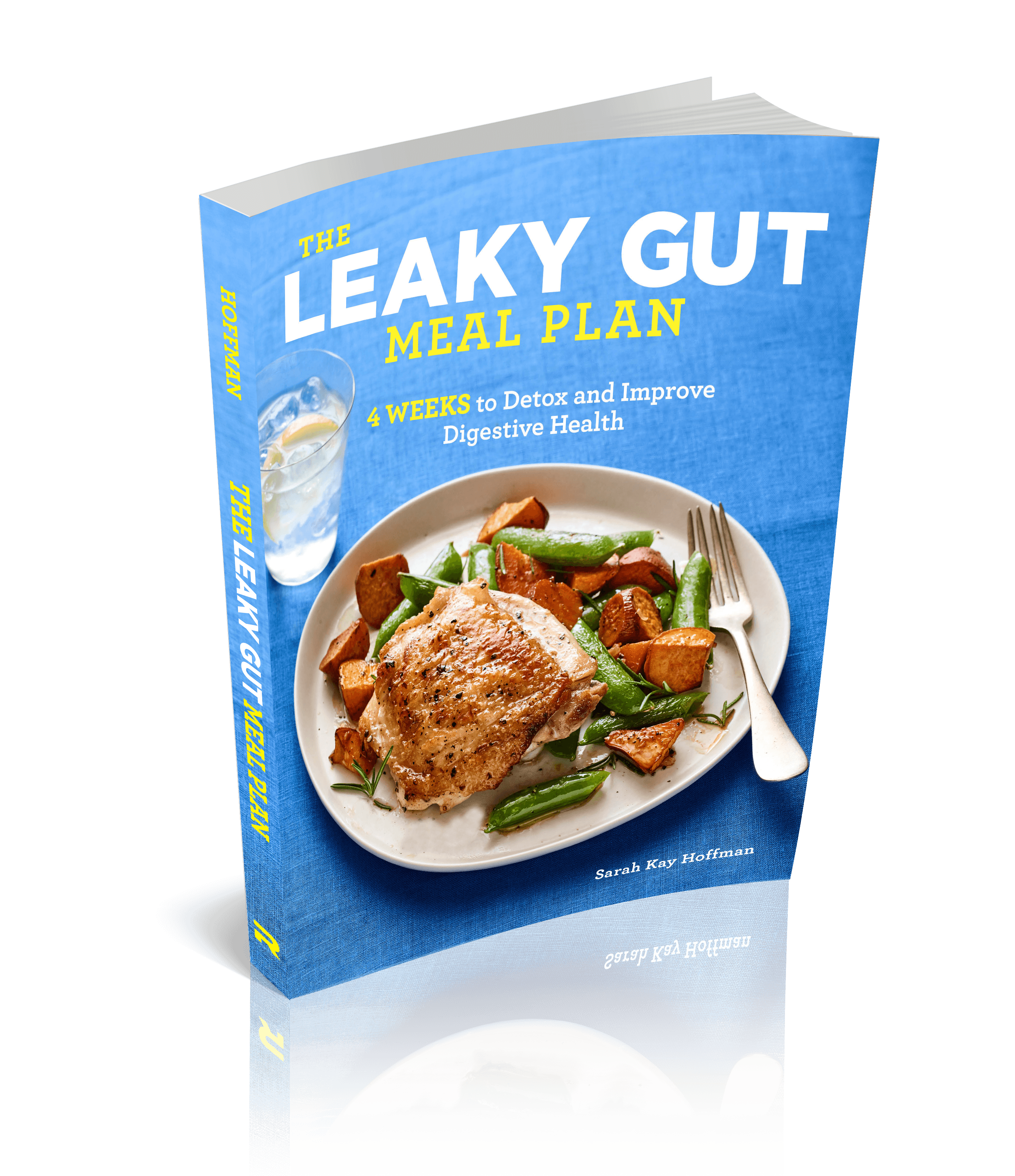 75 Recipes in The Leaky Gut Meal Plan book agutsygirl.com #leakygut #leakygutdiet #guthealing