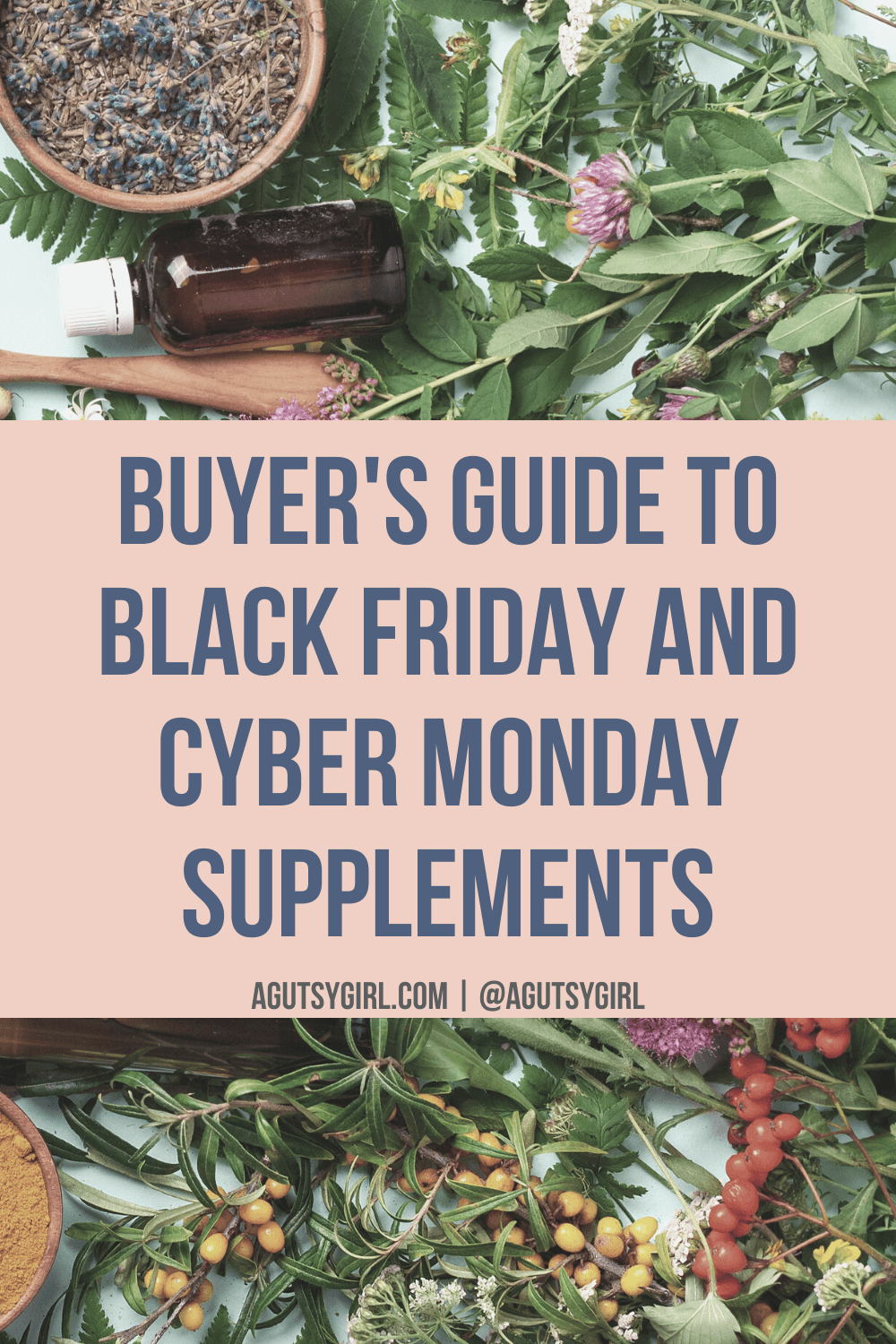 Buyer's Guide to Black Friday and Cyber Monday Supplements agutsygirl.com #guthealth #supplements #supplementsforwomen