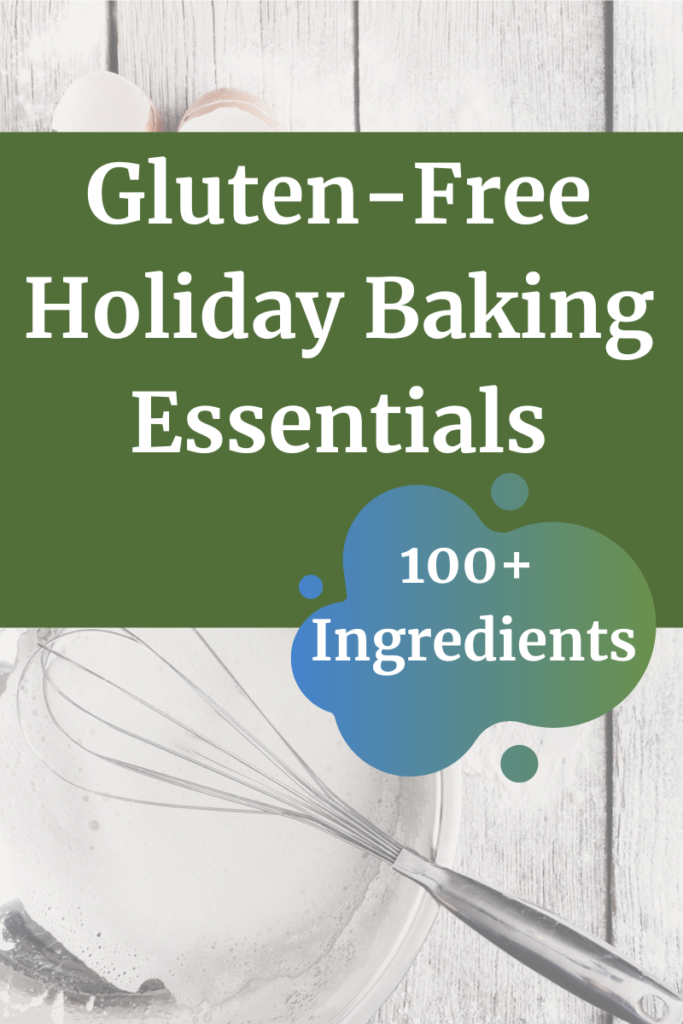 Gluten-Free Holiday Baking Essentials agutsygirl.com