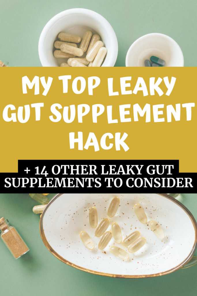 Top Leaky Gut Supplement Hack agutsygirl.com