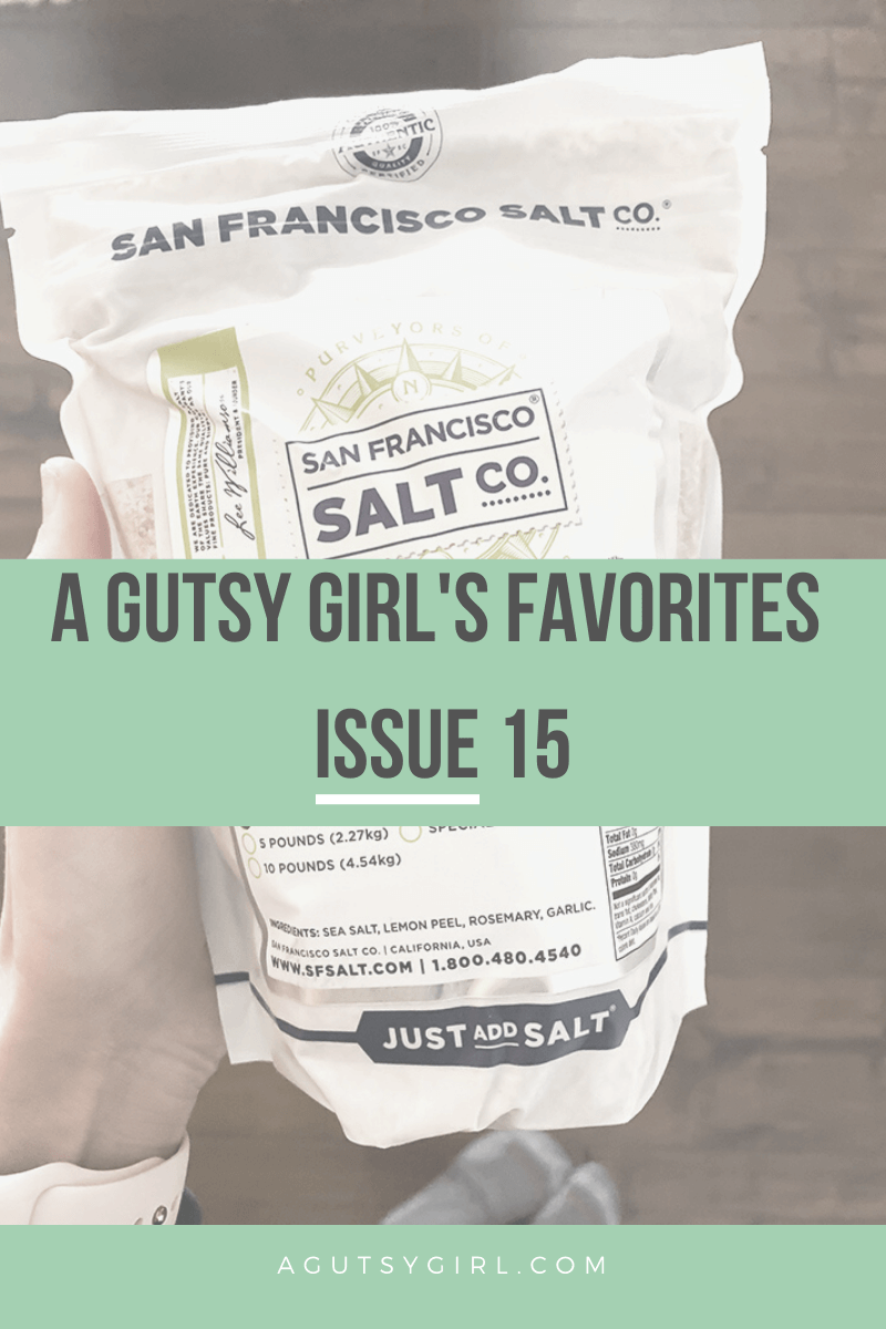 A Gutsy Girl's Favorites Issue 15 agutsygirl.com product review #amazon #productreviews #healthyliving