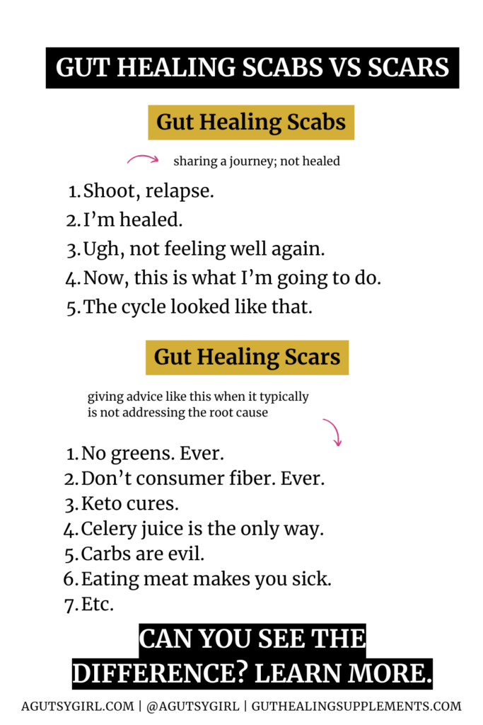 Gut Healing Scabs vs Scars agutsygirl.com