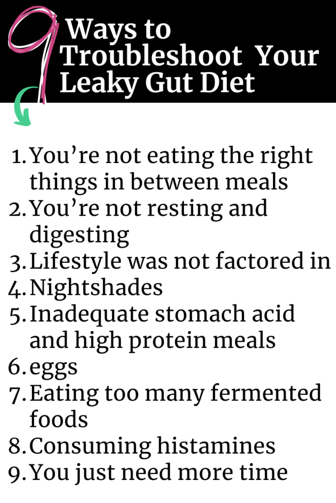 9 Ways to Troubleshoot Your Leaky Gut Diet agutsygirl.com