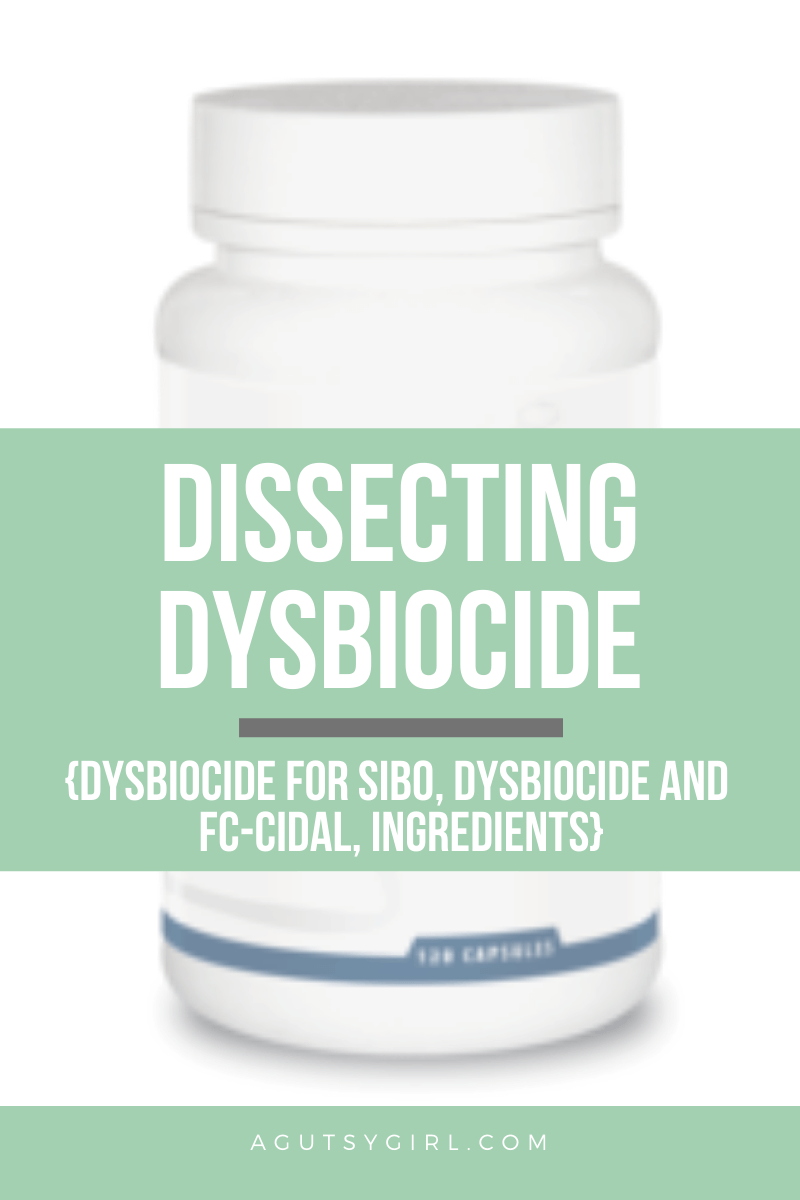 Dissecting Dysbiocide FC-Cidal agutsygirl.com #supplements #sibo #guthealth