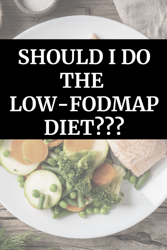 Should I Do the Low-FODMAP Diet agutsygirl.com